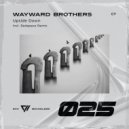 Wayward Brothers - Upside Down