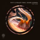 FOYT & Prajdy pres. Sound Agenda - The Flow