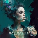 Total Balance - Bad Habits (Extended Mix)