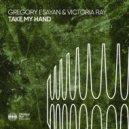 Gregory Esayan, Victoria Ray - Take My Hand