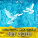 Architector, Alex Deluxe - Na Gori