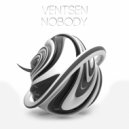 Ventsen - Nobody (Original Mix)