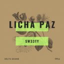 Licha Paz - Sw33ty