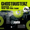 Ghostbusterz - Heartache