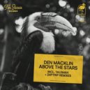 Den Macklin - Above The Stars (Diiptrip Remix)