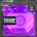 Popcorn Poppers - Out Of This World