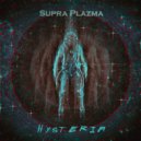 SUPRA PLAZMA - Hysteria