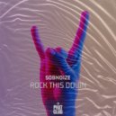 Sobnoize - Rock This Down (Extended Mix)