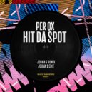 Per QX - Hit Da Spot