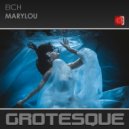 Eich - Marylou (Original Mix)
