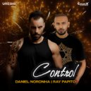 Daniel Noronha, Ray Papito - Control