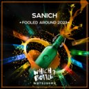 Sanich - Fooled Around 2023