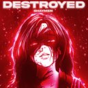 Shaymen - Destroyed ()