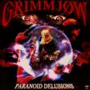 GRIMMJØW - PARANOID DELUSIONS ()