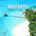 Spaghetto Kid - Brothers (Original Mix)