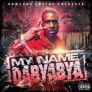 DaByaBya - Playin Both Sides