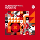 HunterSynth - Rocking