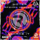 Afghan Headspin & Woter - Shake It