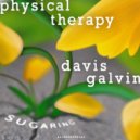 Physical Therapy & Davis Galvin - Sugaring