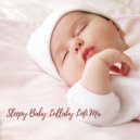 Lofi Mike & Baby Lullaby & Nursery Rhymes Baby TaTaTa - Break Free ()