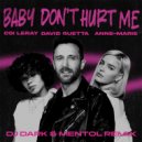 David Guetta, Anne-Marie, Coi Leray - Baby Don’t Hurt Me