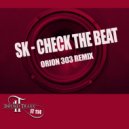 SK - Check The Beat