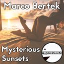 Marco Bertek - Mysterious Sunsets