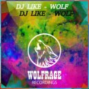 DJ LIKE (FR) - WOLF