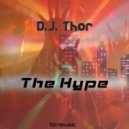 D.J. Thor - The Hype