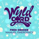 Fred Dekker - Manuel Emergency