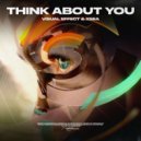 Visual Effect & XSEA - Think About You