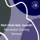 Nick Hook feat. Quentin Hartz - Revolution Coming (Remixes) (Medesen Remix Extended)