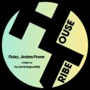 Fickry, Andres Power - You Got It