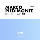 Marco Piedimonte - Irregular (Original Mix)