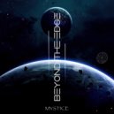 Mystice - Beyond The Edge