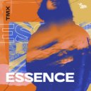 TMX - Essence (Radio Edit)