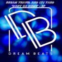 Dream Travel and LTJ Yard - To Be Your Star Tonight (Original Mix)