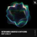 Victor Garde, BackFaze - Body & Soul