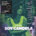 Dan Spop - Soy Candela (Rakata)