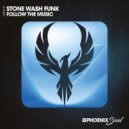 Stone Wash Funk - Follow The Music (Main Mix)