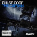 Pulse Code - The Captain