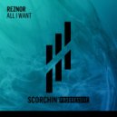 Reznor - All I Want (Extended Mix)