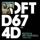 Butch & Nic Fanciulli - I Want You