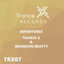 Trance X & Brandon Beatty - Departures