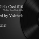 Volchek - Old's Cool