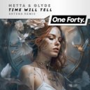 Metta & Glyde - Time Will Tell (Artena Remix)