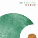 SUN3, Davee (ES) - Our Night