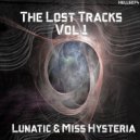 Lunatic & Miss Hysteria - Root of All Evil