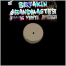 Simon Vinyl Junkie - Breakin Grandmaster