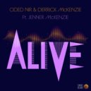 Oded Nir & Derrick McKenzie Ft. Jenner McKenzie - Alive